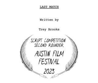Writer - Last Match (6 Page Sample) - A feature sci-fi screenplay following a department store worker who falls in love with an AI android. It was a second rounder in the 2023 Austin Film Festival script competition.